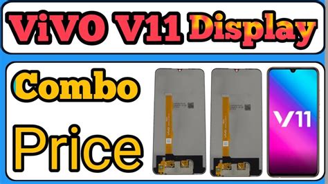 vivo v11 display price.